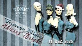 Tonic Sisters 12 2025 Vintage NEU01 Web
