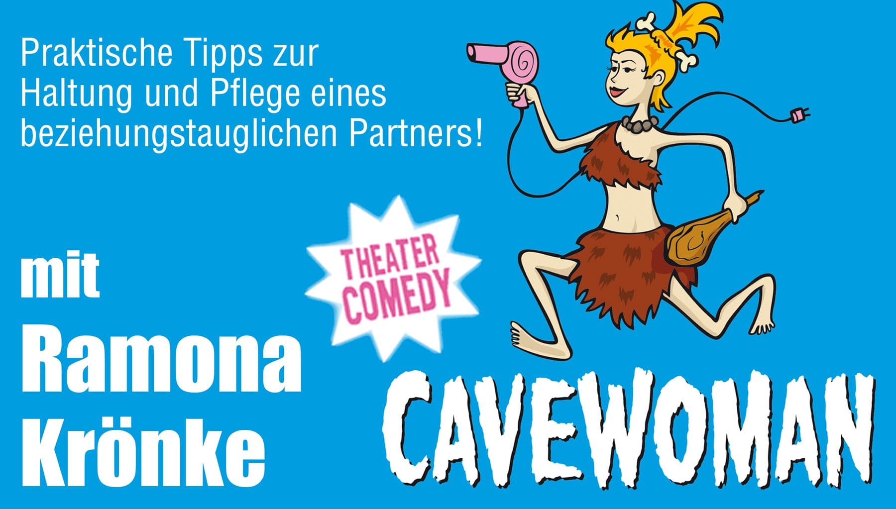 Cavewoman mit Ramona Krönke