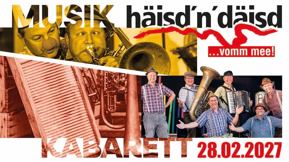 Häisd´n´däisd vomm mee Musik Kabarett häisd´n´däisd