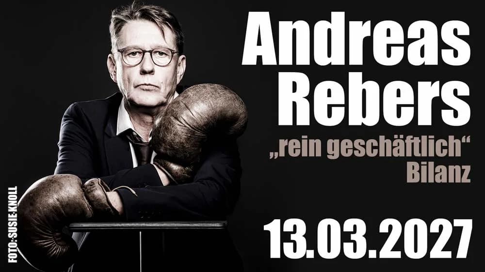 Andreas Rebers - „rein geschäftlich-Bilanz“